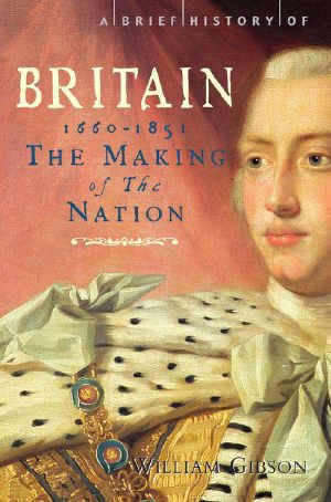 [Brief History of Britain 03] • BHB3 A Brief History of Britain 1660 - 1851